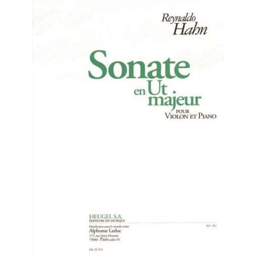 HAHN R. - SONATE EN UT MAJ. - VIOLON ET PIANO 