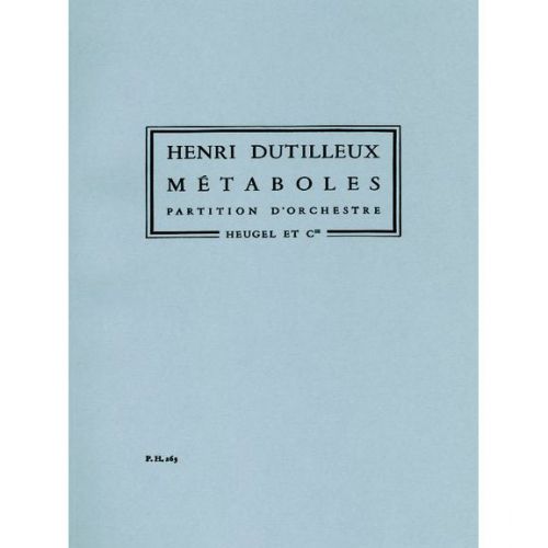 HEUGEL DUTILLEUX HENRI - METABOLES - CONDUCTEUR