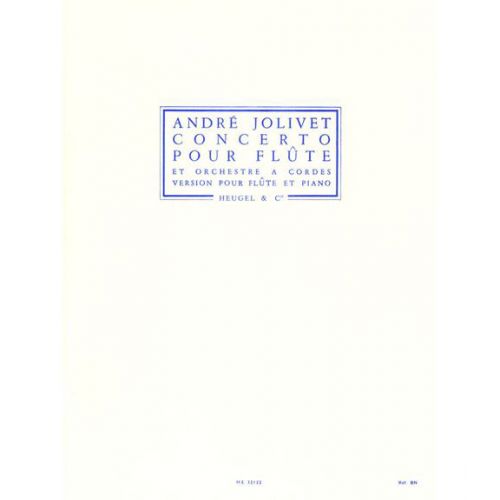 JOLIVET ANDRE - CONCERTO POUR FLUTE 