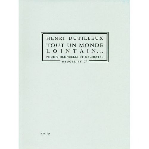 Dutilleux Henri - Tout Un Monde Lointain...