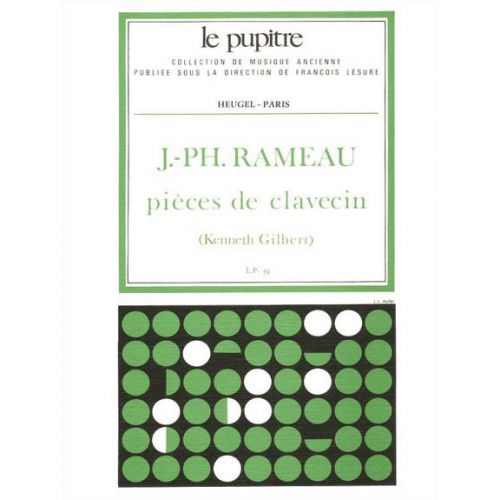 HEUGEL RAMEAU J. PH. - PIECES DE CLAVECIN