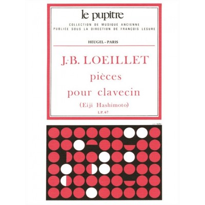 LOEILLET J.B. - PIECES DE CLAVECIN