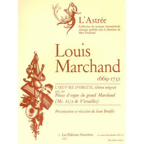 Marchand L. - L'oeuvre D'orgue Vol.3