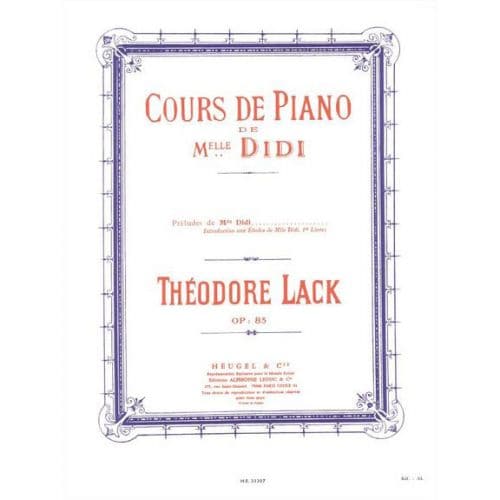 HEUGEL LACK - COURS DE PIANO DE MELLE DIDI