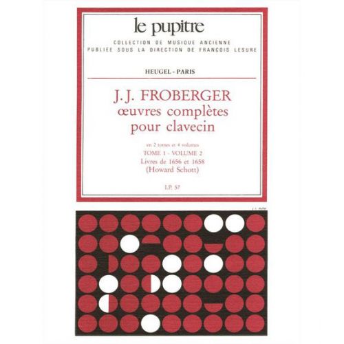FROBERGER J. J. - OEUVRES COMPLETES DE CLAVECIN - TOME 1, VOL. 2
