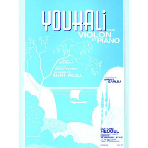 LEDUC WEILL K. - YOUKALI - VIOLON ET PIANO