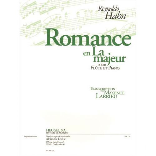 HEUGEL HAHN REYNALDO - ROMANCE EN LA MAJEUR - FLUTE & PIANO
