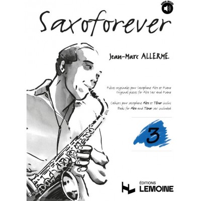 LEMOINE ALLERME JEAN-MARC - SAXOFOREVER VOL.3 + AUDIO