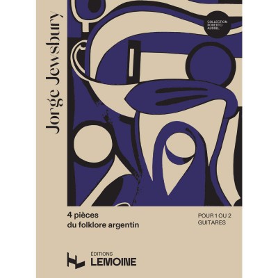 LEMOINE JEWSBURY J. - PIECES DU FOLKLORE ARGENTIN