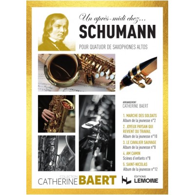 ROBERT MARTIN Baert C. - Un Après-Midi Chez Schumann