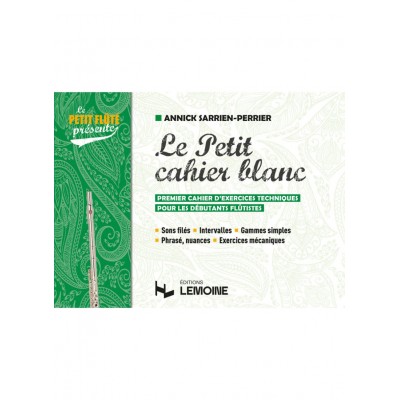 LEMOINE Sarrien-Perrier A. - Le Petit Cahier Blanc