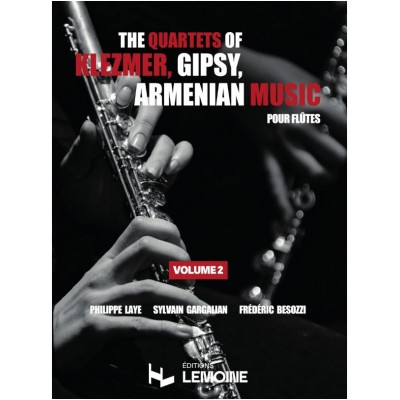 LEMOINE The Quartets of Klezmer, Gipsy, Amernian Music Vol.2