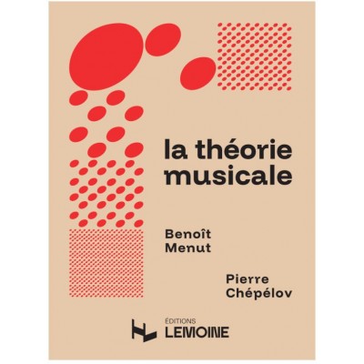 Menut B. et Chepelov P. - La Théorie Musicale