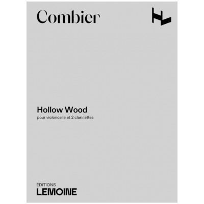 Combier J. - Hollow Wood