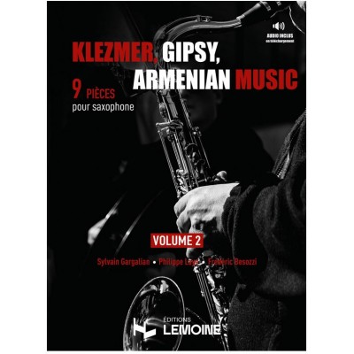 LEMOINE Klezmer, Gipsy, Armenian music - Saxophone Vol.2