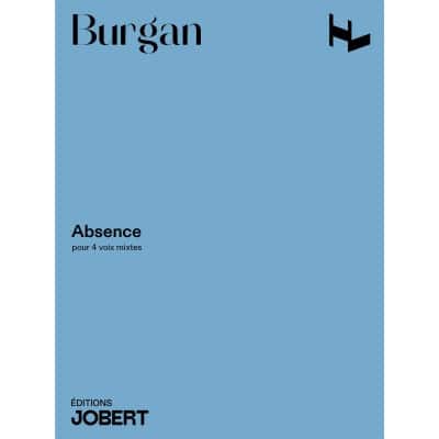  Burgan Patrick - Absence - Choeur Mixte