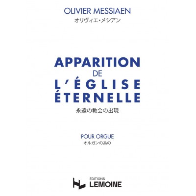 MESSIAEN OLIVIER - APPARITION DE L'EGLISE ETERNELLE - ORGUE