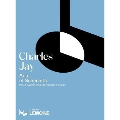  Jay Charles - Aria Et Scherzetto - Saxophone, Piano