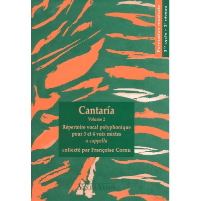 CORNU FRANCOISE - CANTARIA VOL.2 - CHOEUR