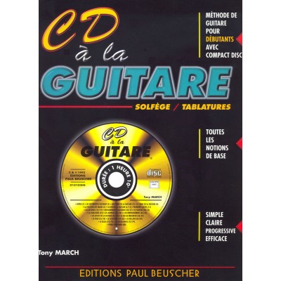 PAUL BEUSCHER PUBLICATIONS MARCH TONY - CD À LA GUITARE