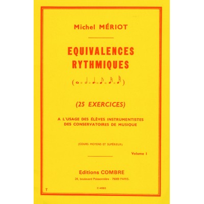 MERIOT MICHEL - EQUIVALENCES RYTHMIQUES VOL 1