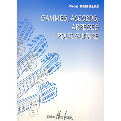  Demillac Yvon - Gammes, Accords, Arpeges - Guitare