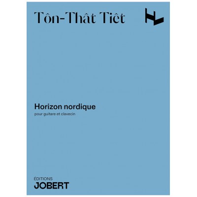 JOBERT Ton-That T. - Horizon Nordique