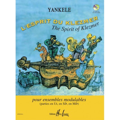 YANKELE - L'ESPRIT DU KLEZMER + CD - ENSEMBLE MODULABLE