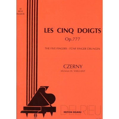 EDITION DELRIEU Czerny Carl - Les 5 Doigts Op.777 - Piano