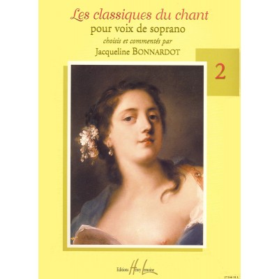 BONNARDOT JACQUELINE - LES CLASSIQUES DU CHANT VOL.2 - SOPRANO, PIANO
