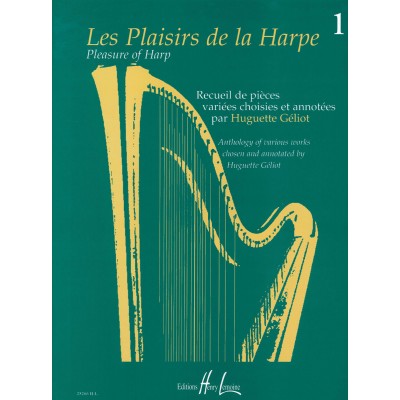 Geliot Huguette - Les Plaisirs De La Harpe Vol.1 - Harpe