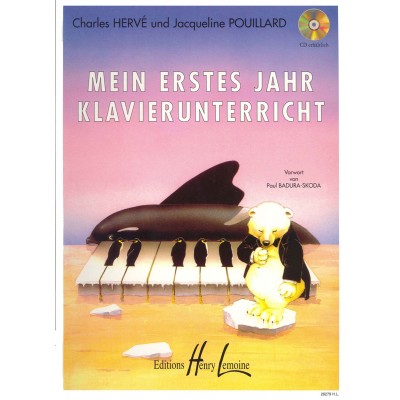 LEMOINE HERVE C./ POUILLARD J. - MEIN ERSTES JAHR KLAVIERUNTER - PIANO
