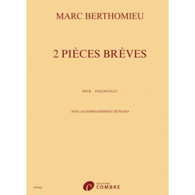 BERTHOMIEU - 2 PICES BRVES - VIOLONCELLE ET PIANO