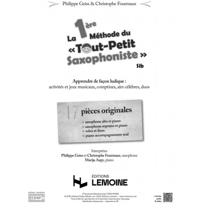 ROBERT MARTIN Fourmaux C. & Geiss P. - La Première Méthode Du Tout Petit Saxophoniste (Acc. Piano seul)