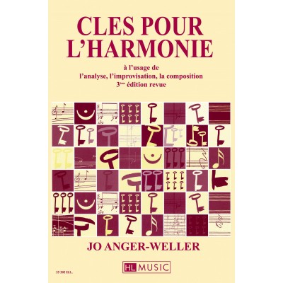 ANGER-WELLER JO - CLÉS POUR L'HARMONIE