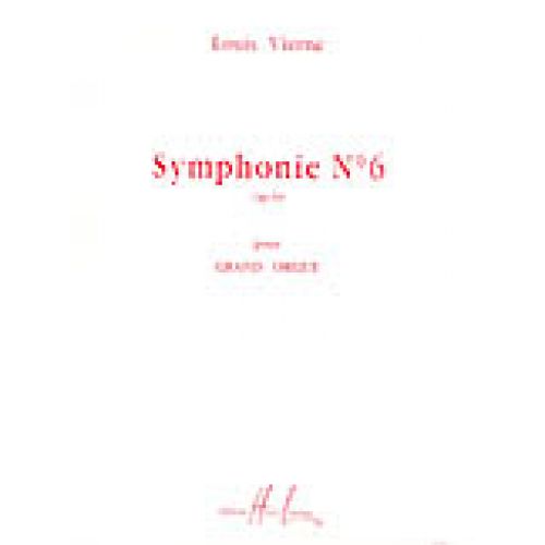 LEMOINE VIERNE LOUIS - SYMPHONIE N°6 OP.59 - ORGUE