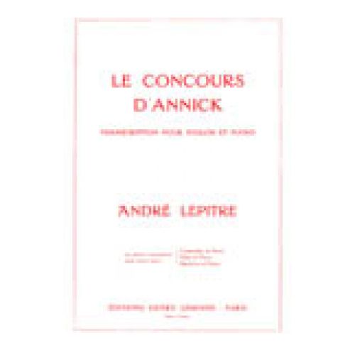 LEMOINE LEPITRE ANDRE - CONCOURS D'ANNICK - PIANO