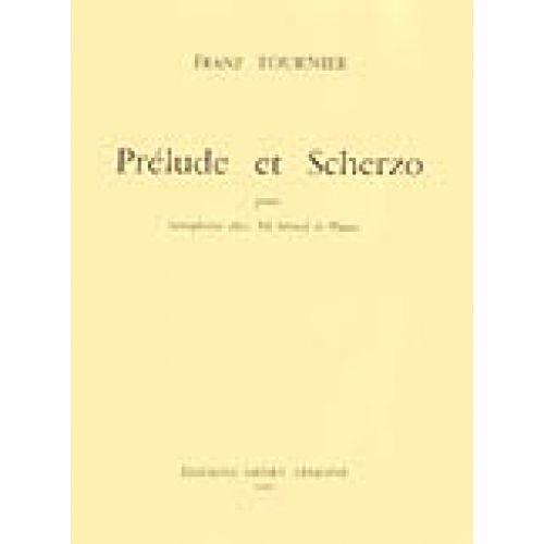 LEMOINE TOURNIER FRANZ - PRÉLUDE ET SCHERZO - SAXOPHONE, PIANO