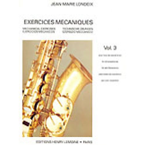 LEMOINE Londeix J.M. - Exercices Mecaniques Vol.3 - Saxophone
