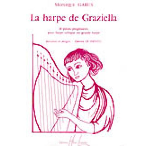 LEMOINE GABUS MONIQUE - HARPE DE GRAZIELLA - HARPE