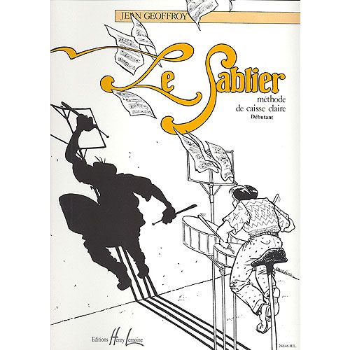 LEMOINE Geoffroy Jean - Le Sablier : Methode De CAISSE-claire