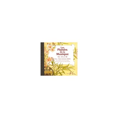 LES PLAISIRS DE LA MUSIQUE VOL.4A & 4B - CD SEUL