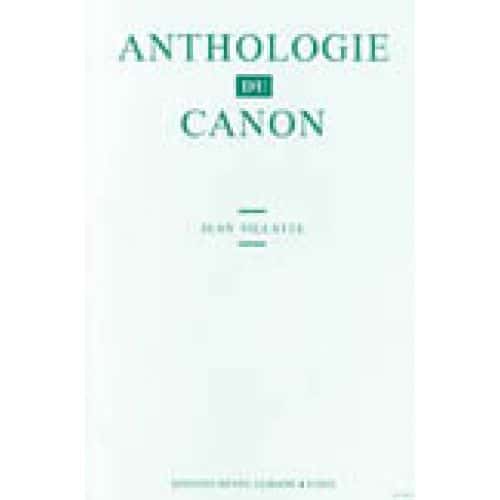 VILATTE J. - ANTHOLOGIE DU CANON VOL.1 - VOIX, PIANO