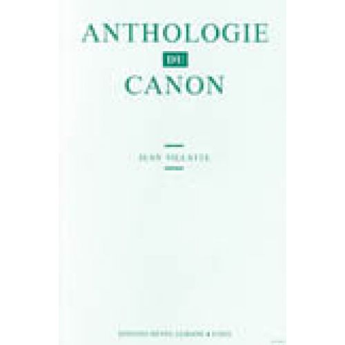 Villatte - Anthologie Du Canon Vol.1 - Voix et Piano