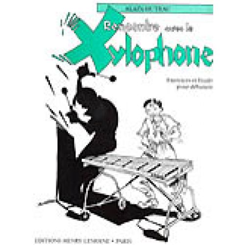 LEMOINE Huteau - Rencontre Avec Le Xylophone - Percussion
