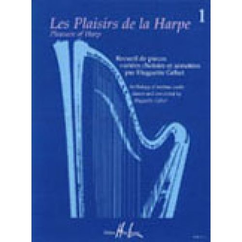 LEMOINE GELIOT HUGUETTE - LES PLAISIRS DE LA HARPE VOL.1 - HARPE