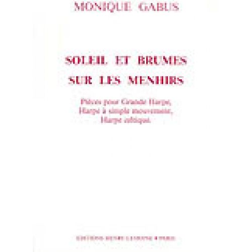 LEMOINE GABUS MONIQUE - SOLEIL ET BRUMES SUR MENHIRS - HARPE