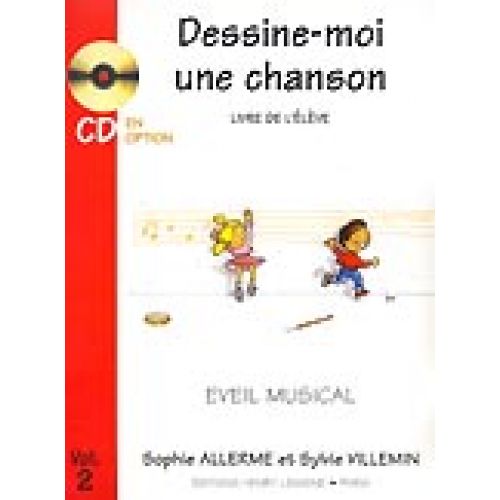 LEMOINE ALLERME & VILLEMIN - DESSINE-MOI VOL.2 ÉLEVE +CD 