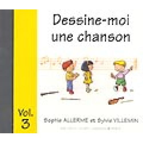 ALLERME S. / VILLEMIN S. - DESSINE-MOI UNE CHANSON VOL.3 - CD SEUL