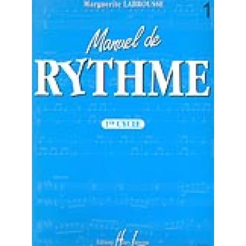 LEMOINE LABROUSSE MARGUERITE - MANUEL DE RYTHME VOL.1